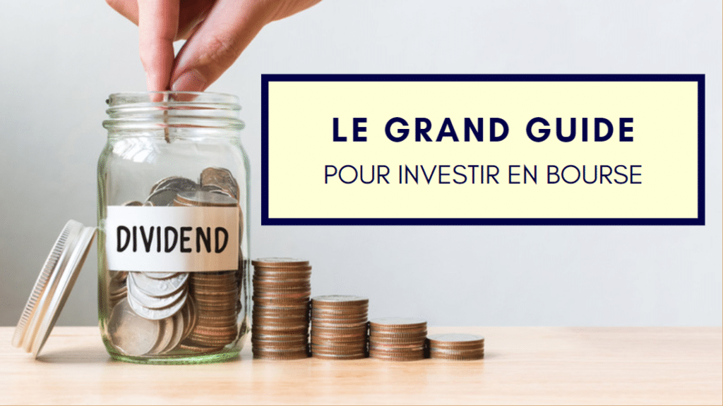 Le Grand Guide Pour Investir En Bourse (2021) – Carte Finance